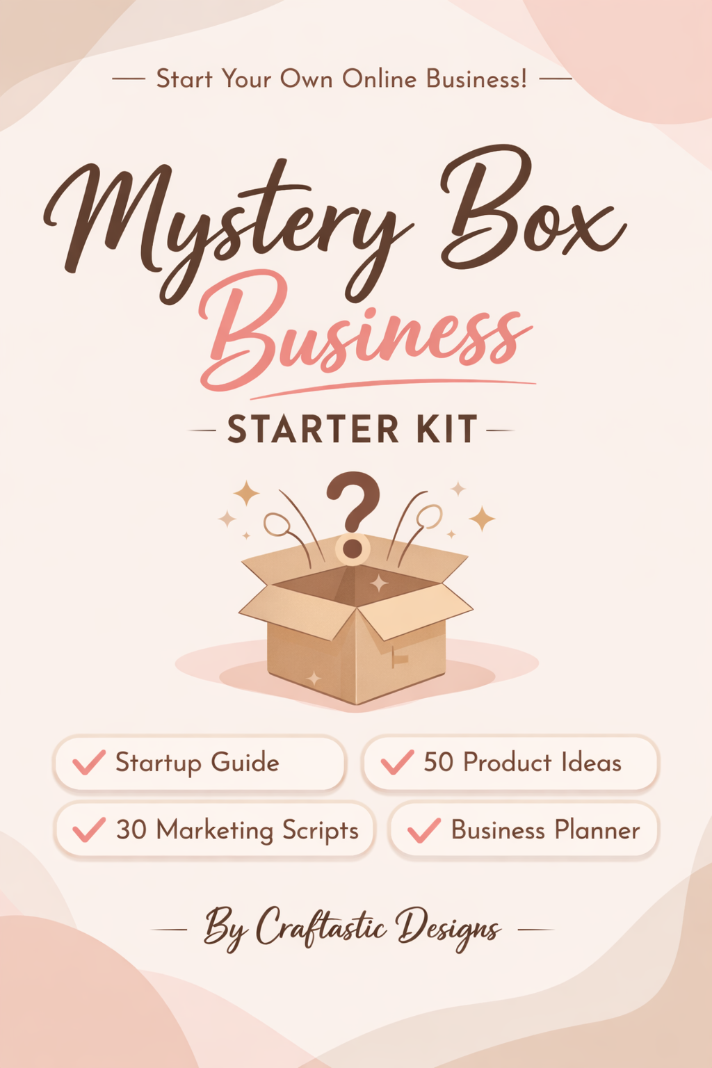 How to Start a Mystery Box Business Starter Kit-Instant download